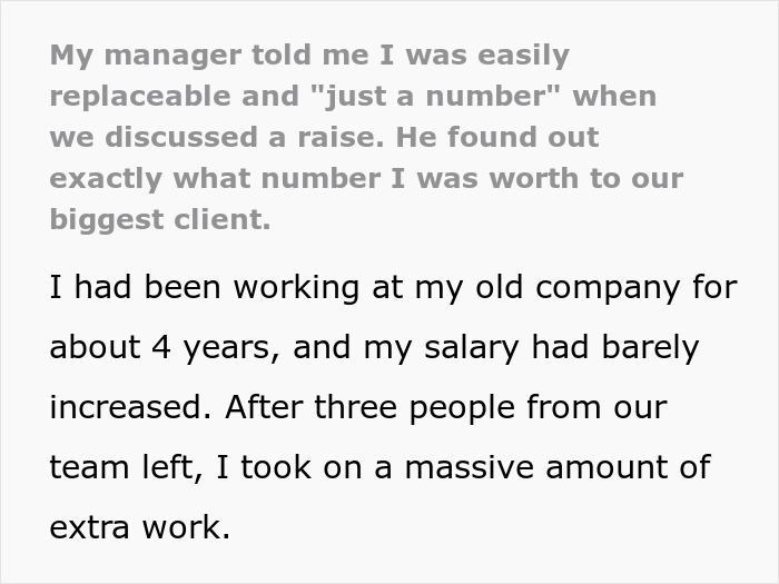 Manager underestimated easily replaceable employee who was crucial to retaining a big client, revealing true value during raise discussion.