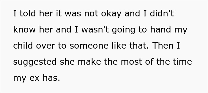 Text excerpt discussing a woman tired of being treated as stranger danger to her future stepkid before breaking off engagement.