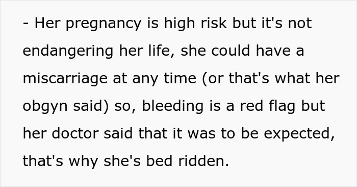Text about pregnant bedridden wife explaining high risk pregnancy and bleeding as red flag mentioned by doctor.