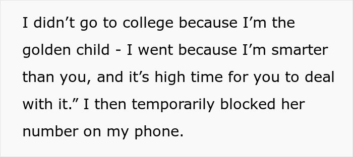 Text excerpt showing a golden child&rsquo;s reaction after sister gets into the college of her dreams, expressing frustration.