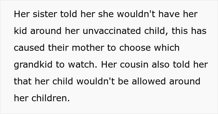 Woman refuses to allow her child around a friend&rsquo;s unvaccinated kid, causing family conflict and fallout.