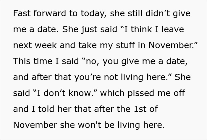 Text from a message describing frustration with a homeless friend who mooched off a couple and refuses to set a move-out date.