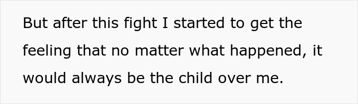 Text excerpt discussing a woman feeling the child is always prioritized over her in a relationship with men who have kids.