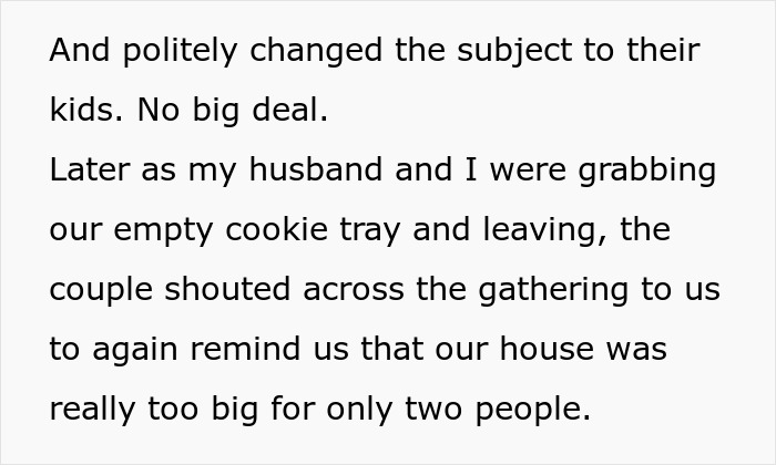 Text excerpt from a story about a nosy neighbor shaming a couple for owning a big home with no kids.