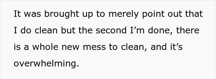 Text image showing a mom explaining feeling overwhelmed by cleaning as messes quickly reappear after she finishes.