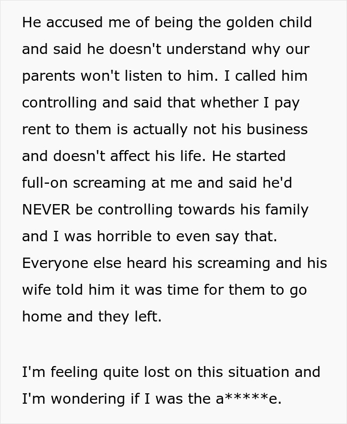 Woman calls out brother for being controlling after he accuses her of being the golden child in family dispute.
