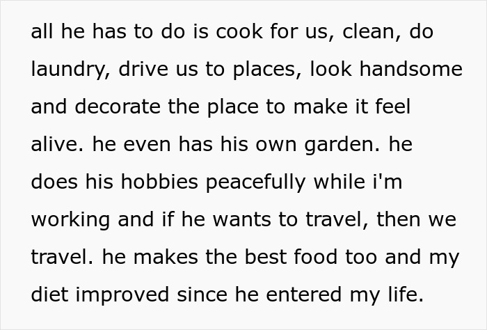Text excerpt describing a woman proudly supporting her intelligent and kind stay-at-home boyfriend&rsquo;s life and hobbies.