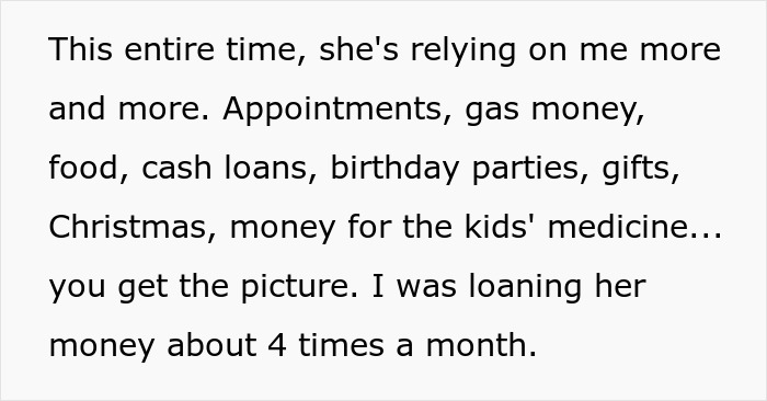 Woman done being bestie bank for friend with 5 kids and 4 dads, ending a 10 year friendship over constant financial support.