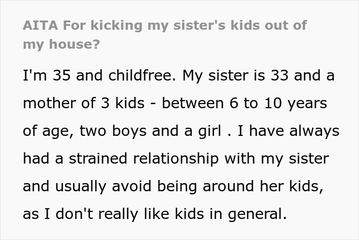Text excerpt discussing kicking out sister&rsquo;s kids due to strained family relations during a family emergency.
