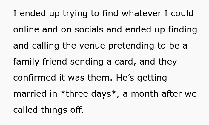 Woman learns the man she&rsquo;s been seeing for 10 months is getting married in three days after calling things off.