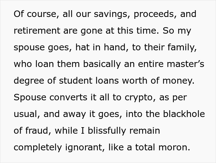 Alt text: Educated person falls for scam investment, loses savings and accumulates immense debt, shocking their spouse. Alt text: Educated person falls for scam investment, loses savings and accumulates immense debt, shocking their spouse.