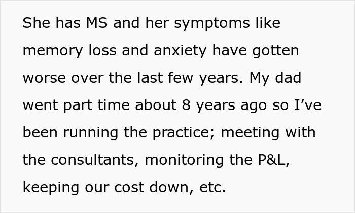 Text explaining MS symptoms and managing a medical practice after the sister cost the practice $40,000.