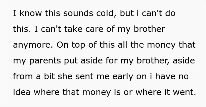Text excerpt showing a woman expressing her inability to care for her autistic brother and concerns about missing funds.