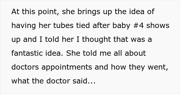 Text excerpt about a woman discussing having her tubes tied after her fourth baby and doctors' appointments updates.