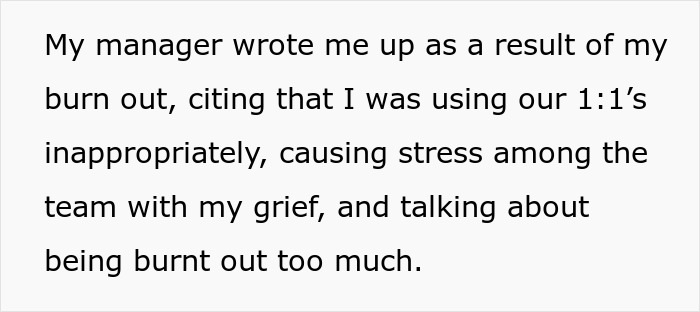 Text excerpt describing an employee&rsquo;s manager citing burnout and inappropriate use of one-on-one meetings causing workplace stress.