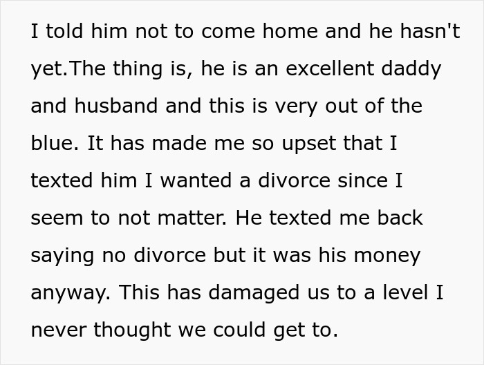 Text excerpt describing a woman&rsquo;s upset reaction after her husband takes her $15k savings meant for a tummy tuck.