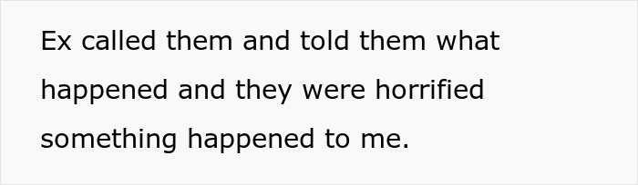 Text on white background about an ex calling and revealing something that horrified others and affected the speaker.