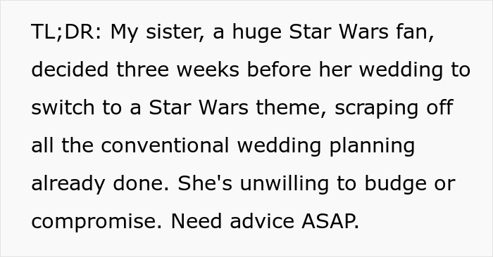Text excerpt about a bride who switches to a Star Wars wedding theme three weeks before the event, causing panic.