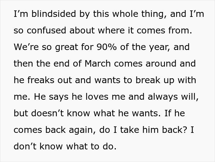 Text describing confusion and repeated breakups in a relationship, highlighting feelings about relationship break every year patterns.