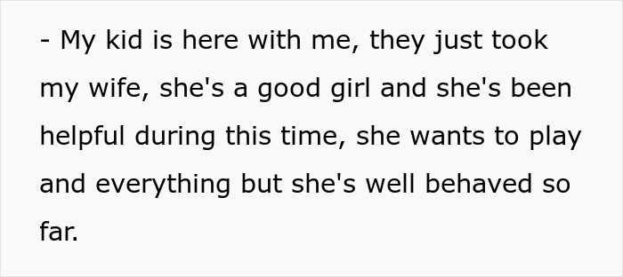 Text excerpt discussing a man mentioning his kid and pregnant bedridden wife while addressing work and family balance.