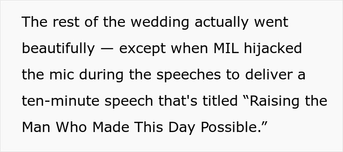 Mother-in-law trying to be the center of attention during wedding, delivering a long speech and being asked to change outfit.