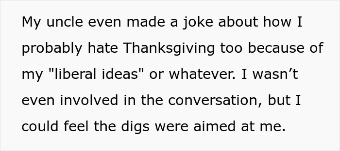 Text excerpt showing a woman frustrated with her conservative uncle making jokes about her liberal ideas during Thanksgiving dinner.