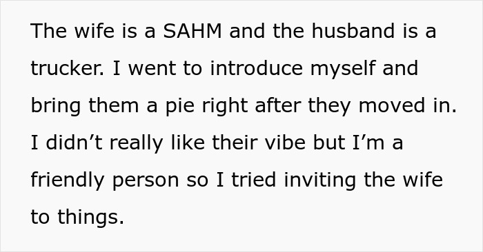 Text excerpt about a mom of 4 impacting group activities by bringing her kids, upsetting neighbors who stop inviting her.