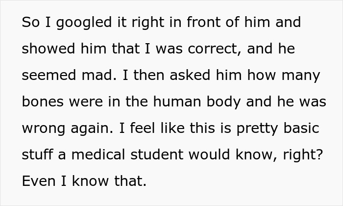 Woman suspects guy lying about medical school as he gets mad after being corrected on basic anatomy facts.