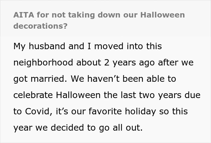 Couple with Halloween decorations faces neighbor threat to take it down after going all out for the holiday celebration.