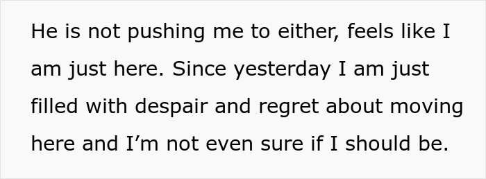 Text on a white background reads a woman's despair and regret about moving, feeling unsure and stuck in her current situation.