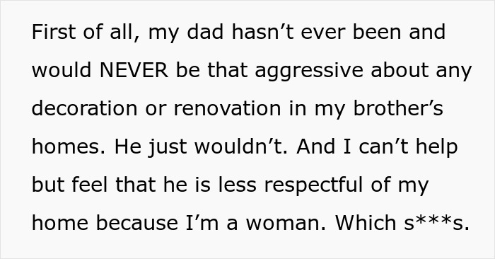 Text showing frustration about dad being aggressive only towards daughter's home decoration and feeling disrespected for being a woman.