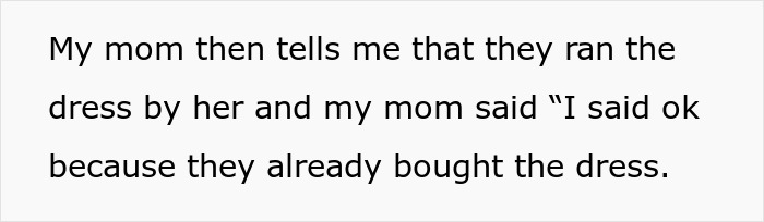 Text excerpt showing a message about the mom approving a cousin&rsquo;s long white dress bought for the wedding.