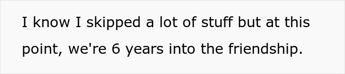 Text image with a quote about being 6 years into a friendship, relating to a woman ending a long-term friendship.