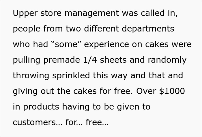 Bakery manager mishandling cakes by randomly sprinkling and giving out free products worth over $1000.