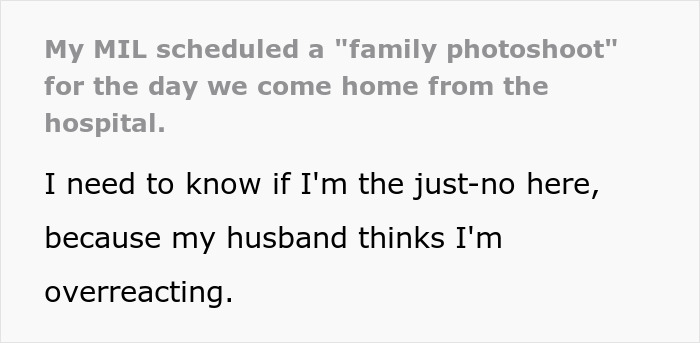 Text excerpt about overbearing MIL booking a family photoshoot just after daughter-in-law gives birth, causing tension with husband siding with MIL.