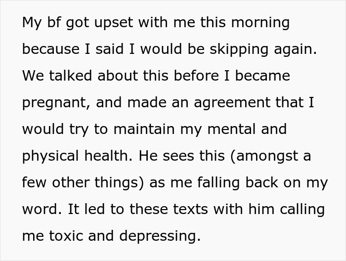 Text message exchange about boyfriend accusing pregnant girlfriend of being toxic and skipping workouts due to soreness and tiredness.