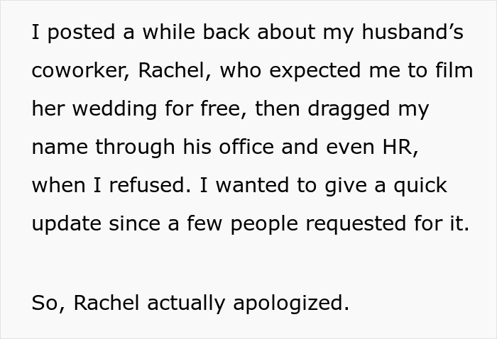 Text excerpt about woman refusing to film husband&rsquo;s coworker&rsquo;s wedding for free and getting dragged for it.
