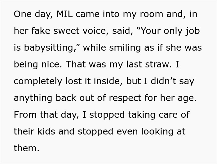 Text excerpt showing a woman&rsquo;s experience quitting being a free babysitter after being told her only job was babysitting.