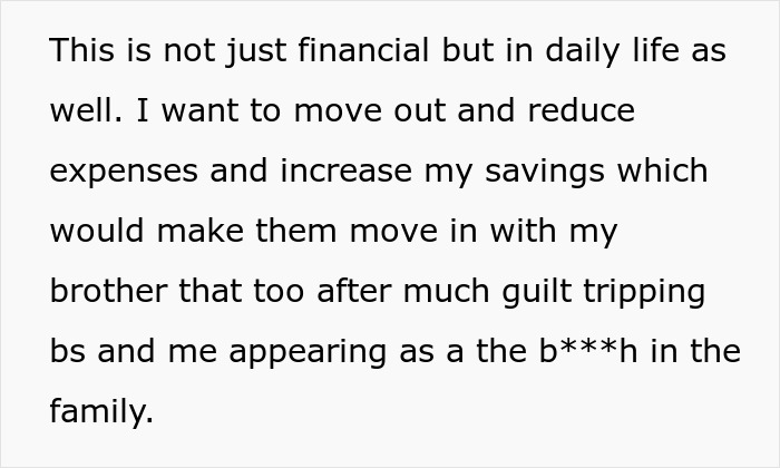 Text excerpt about wanting to move out and reduce expenses amid manipulative parents exploiting financially and emotionally.