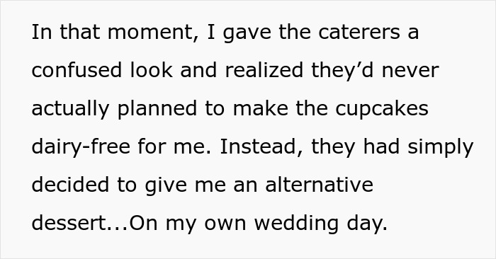 Bride expressing disappointment as wedding vendors fail to provide allergy-friendly cupcakes on her wedding day.