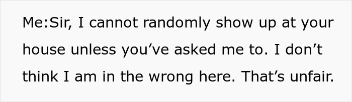 Text message conversation showing a person explaining they cannot randomly show up at a house, defending themselves as unfairly blamed.