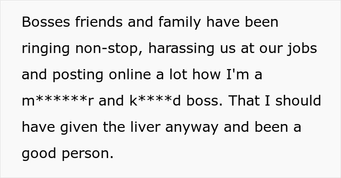 Text of a message about bosses&rsquo; friends and family harassing them over refusing to donate liver, highlighting lawsuit concerns.