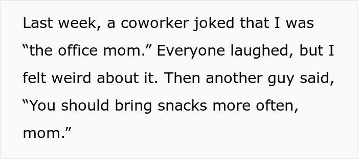 Text about a woman accused of making things awkward at work after stopping baking for colleagues over a nickname.