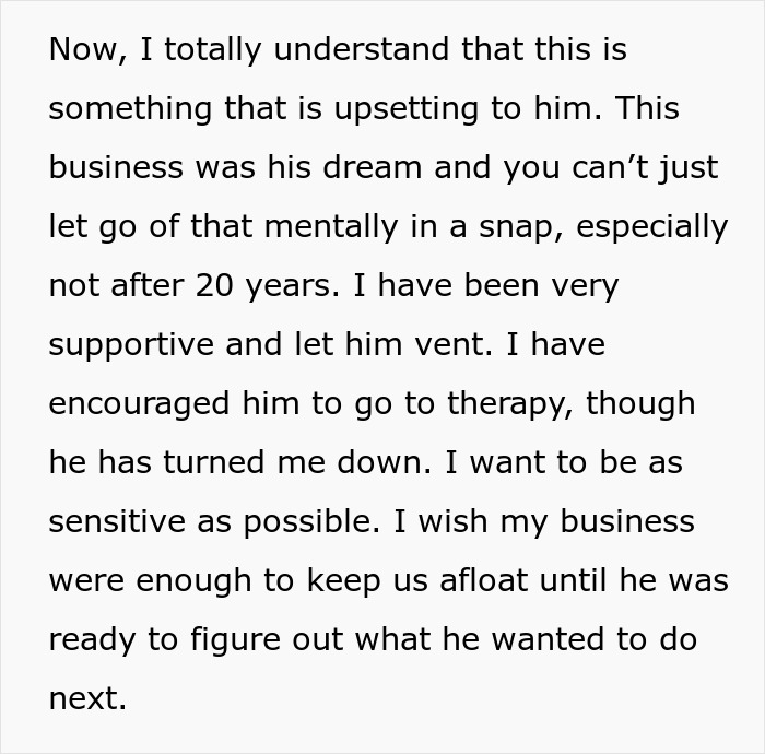 Text discussing a man upset after his business fails following 20 years, refusing to get a job or have a boss.