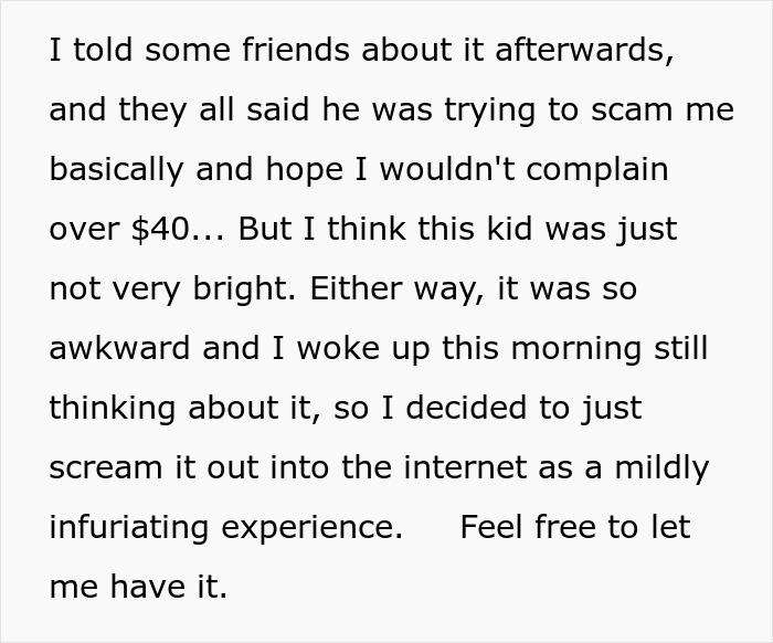 Text about a waiter who assumed $40 change was a tip, describing a frustrating and awkward experience. Text about a waiter who assumed $40 change was a tip, describing a frustrating and awkward experience.