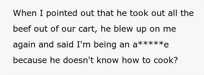 Text showing frustration over husband yelling at wife for cooking the same thing after not buying different ingredients.