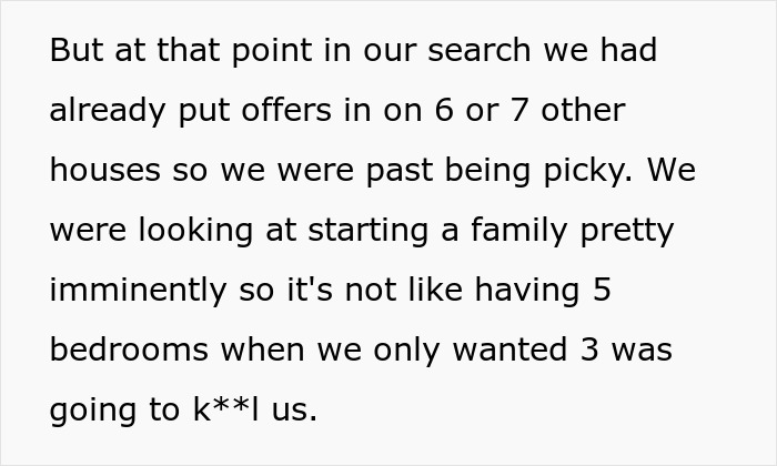 Couple explains owning big home without kids while facing nosy neighbor shaming during house search conversation.