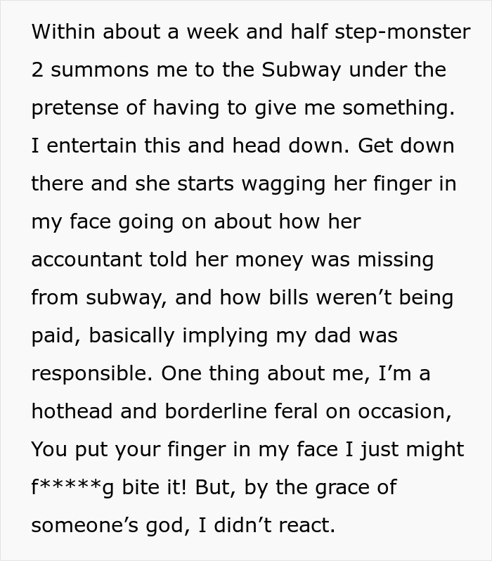 Grieving daughter confronts step-monster over missing money and unpaid bills aiming for financial ruin.