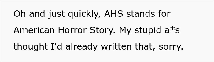 Text on a white background clarifying AHS means American Horror Story with an apology for previous confusion.
