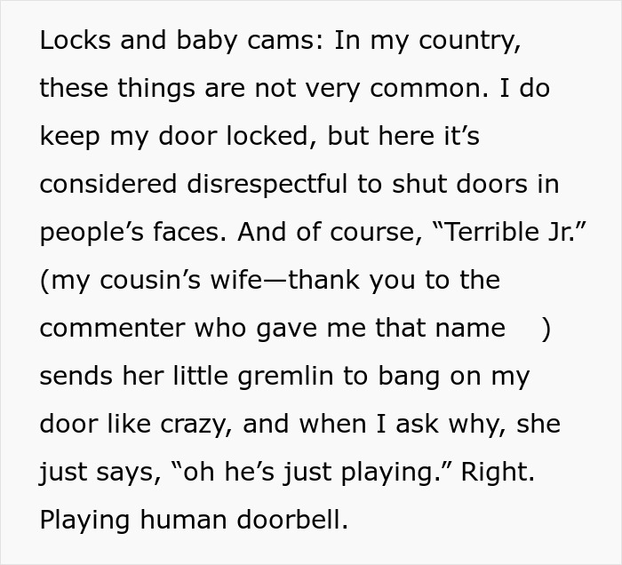 Woman gleams watching cousin&rsquo;s wife struggle after she eventually quits being her free babysitter and protector.